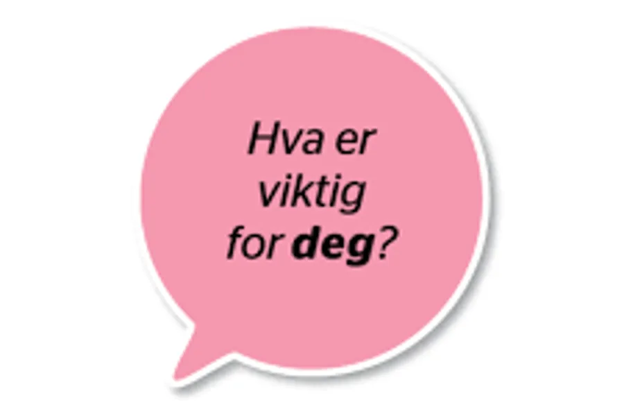 Snakkeboble med teksten: Hva er viktig for deg
